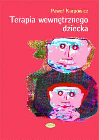 Terapia wewn�trznego dziecka
