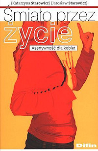 �mia�o przez �ycie. Asertywno�� dla kobiet