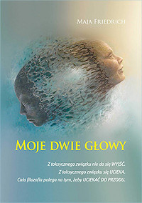 MOJE DWIE G�OWY