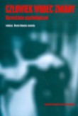 Cz�owiek wobec zmiany. Rozwa�ania psychologiczne