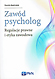 Zaw�d psycholog. Regulacje prawne i etyka zawodowa